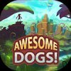 Awesome Dogs!